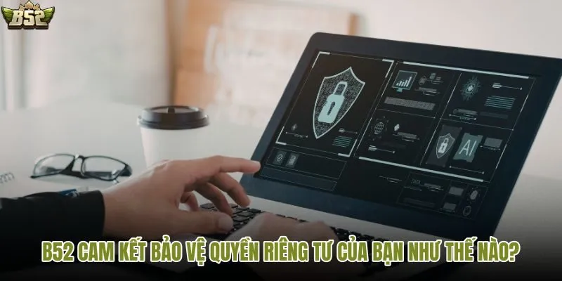 Người dùng chủ động kiểm soát dữ liệu cá nhân