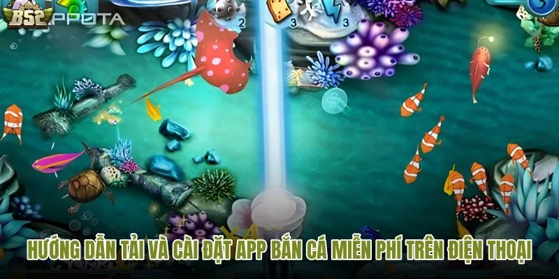 Danh sách app bắn cá nổi bật đáng trải nghiệm
