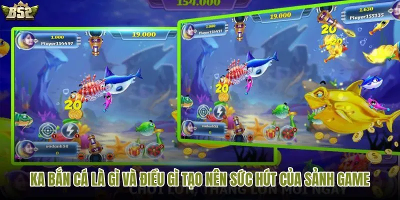 KA bắn cá là gì và những yếu tố tạo nên sức hút của sảnh game hấp dẫn người chơi