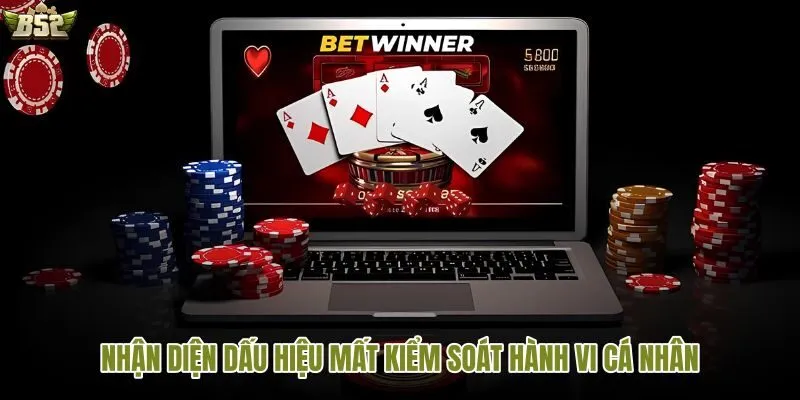 Tín hiệu cảnh báo sớm giúp chơi có trách nhiệm trước lúc quá muộn